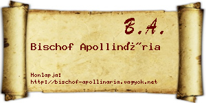 Bischof Apollinária névjegykártya